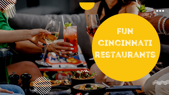 What Are Some Fun Restaurants in Cincinnati?